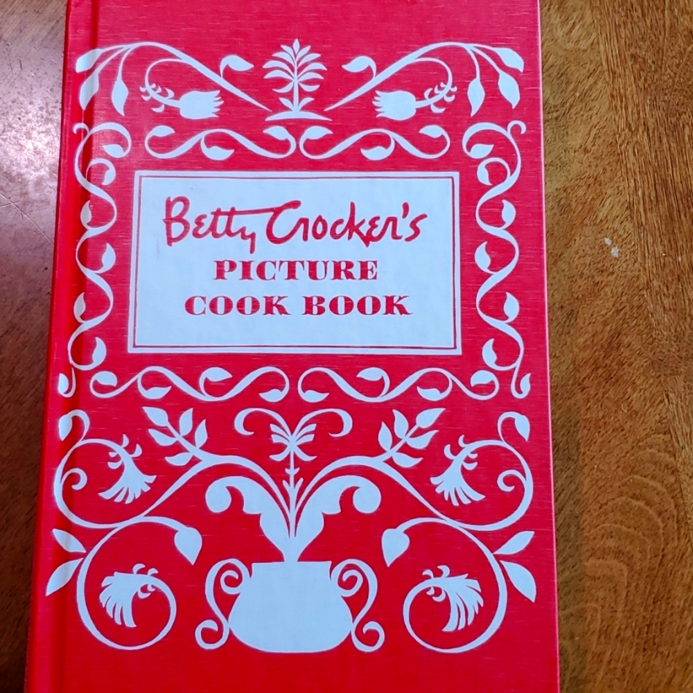 Betty Crocker's Picture Cook Book